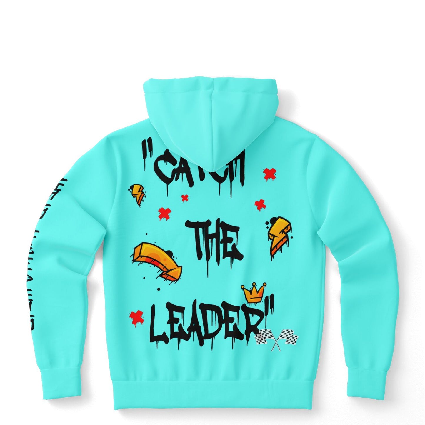 Catch The Leader Teal Hoodie