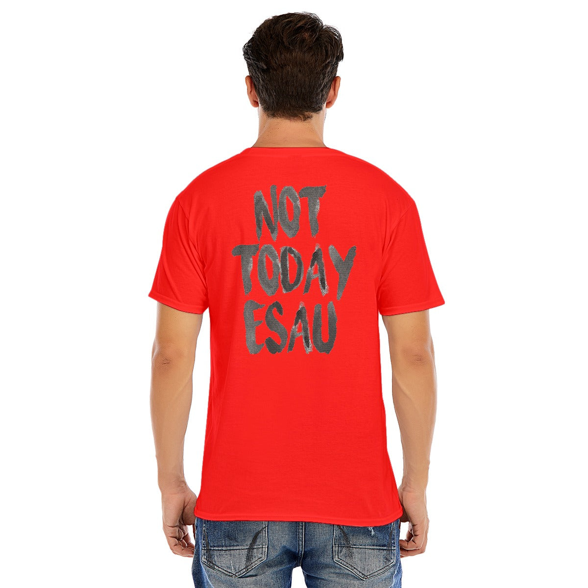 NOT TODAY ESUA Unisex O-neck Short Sleeve T-shirt | 180GSM Cotton (DTF)